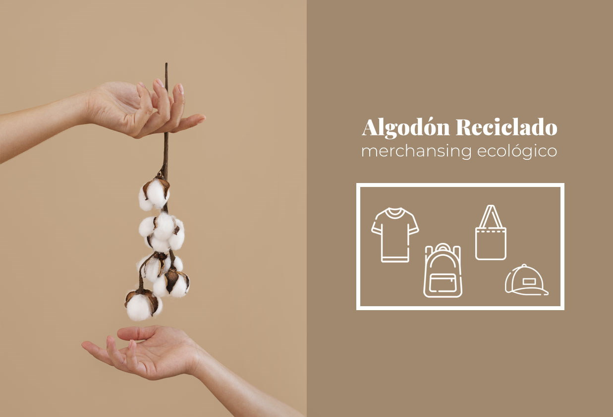 Regalos Personalizados en Algodón Reciclado: Regalos sostenibles para tu Merchandising Publicitario